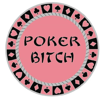 Poker Bitch